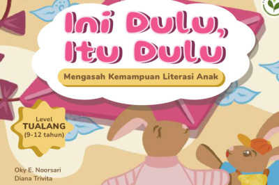 Ini Dulu, Itu Dulu