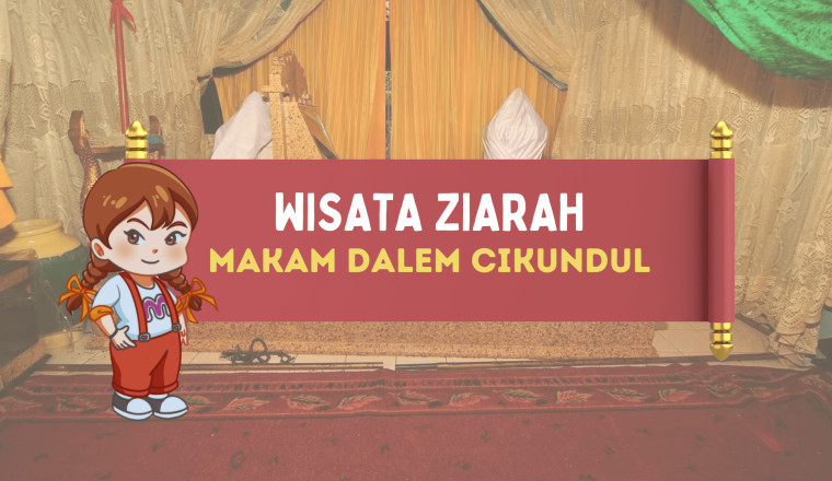 Wisata Ziarah Makam Dalem Cikundul