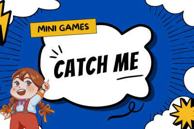Mini Games : Catch Me!