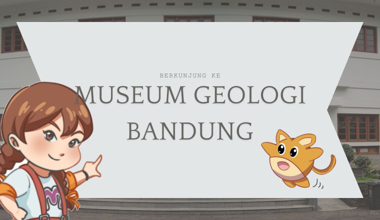 Menjelajah Kehidupan Dinosaurus di Museum Geologi Bandung