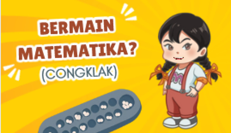 Bemain Matematika dengan Permainan Congklak